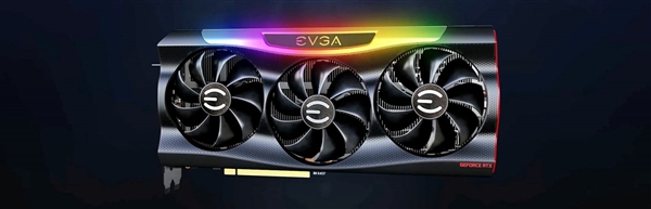 突然!EVGA宣布终止与NVIDIA合作:不会跟进RTX 40系列生产
